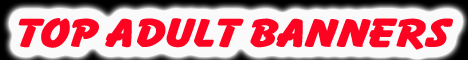 513 Top Adult Banners
